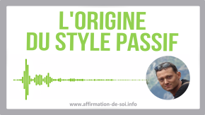 origine comportements passifs style inhibition passivité paillasson affirmé manque d'affirmation de soi