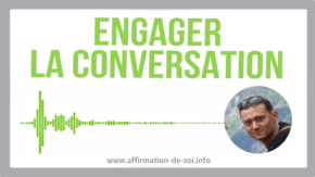 engager conversation comment parler aborder commencer rompre silence discuter